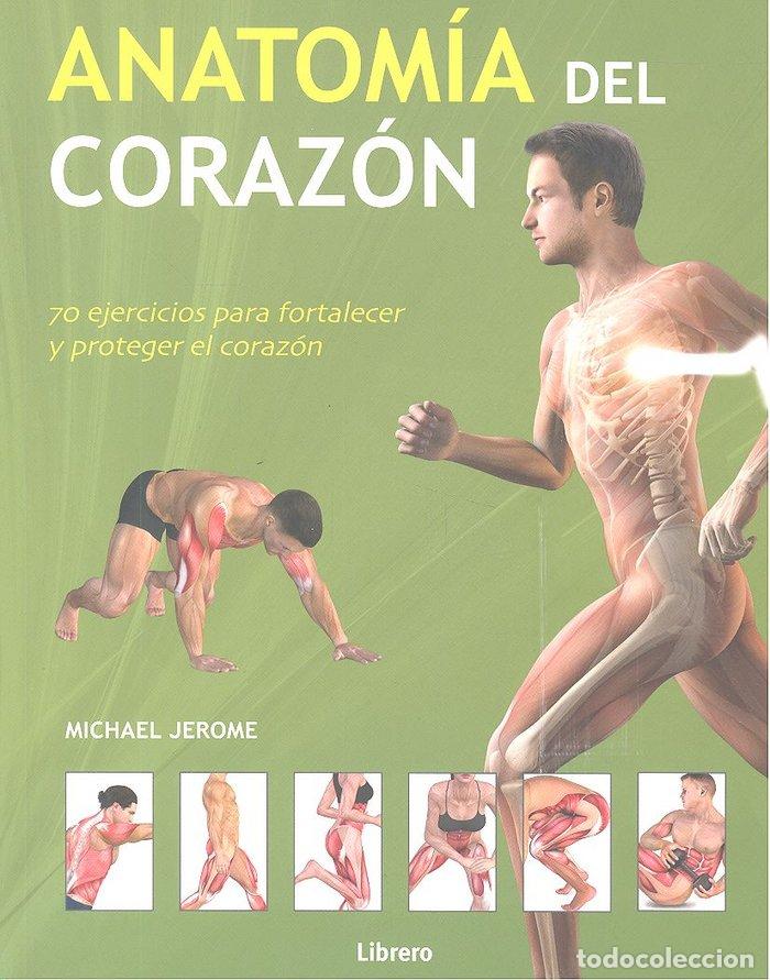 Livres: ANATOMIA DEL CORAZON - JEROME, MICHAEL