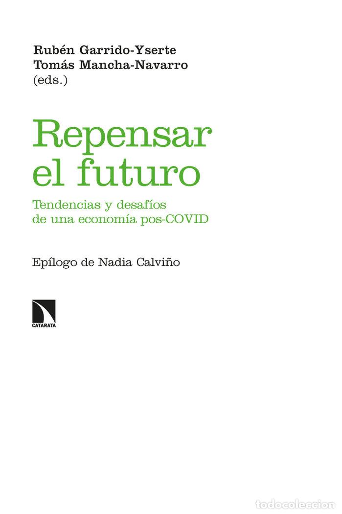 Livres: REPENSAR EL FUTURO - GARRIDO YSERTE
