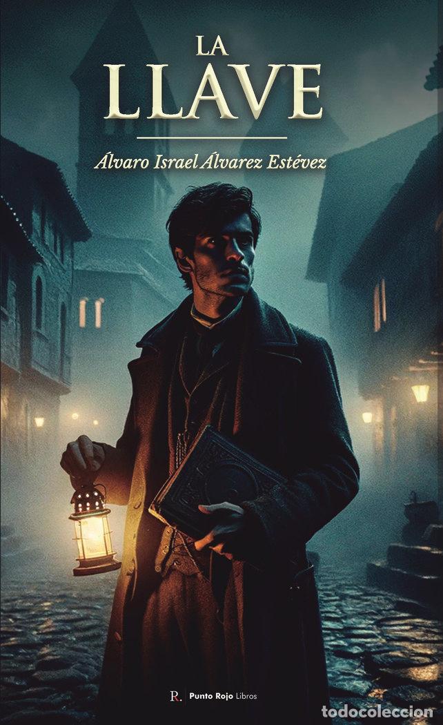books: LA LLAVE - ALVARO ISRAEL ALVAREZ ESTEVEZ