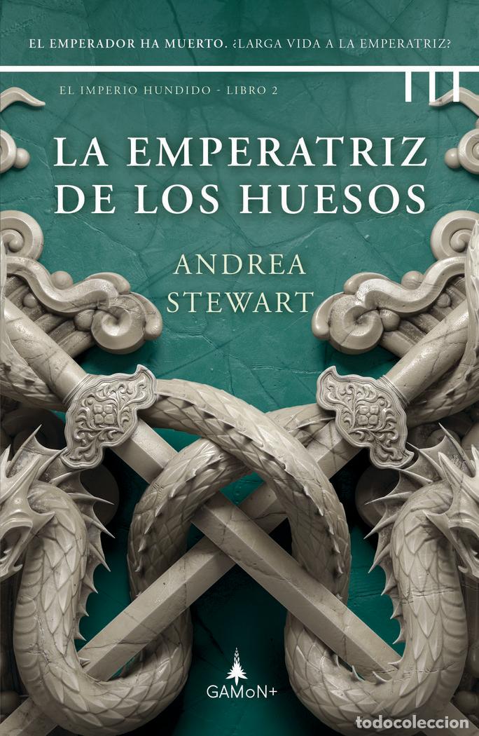 books: LA EMPERATRIZ DE LOS HUESOS - STEWART, ANDREA