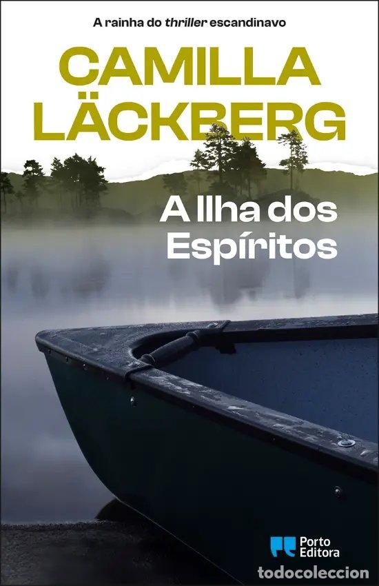 Libros: A ILHA DOS ESP&Iacute;RITOS - L&auml;ckberg, Camilla
