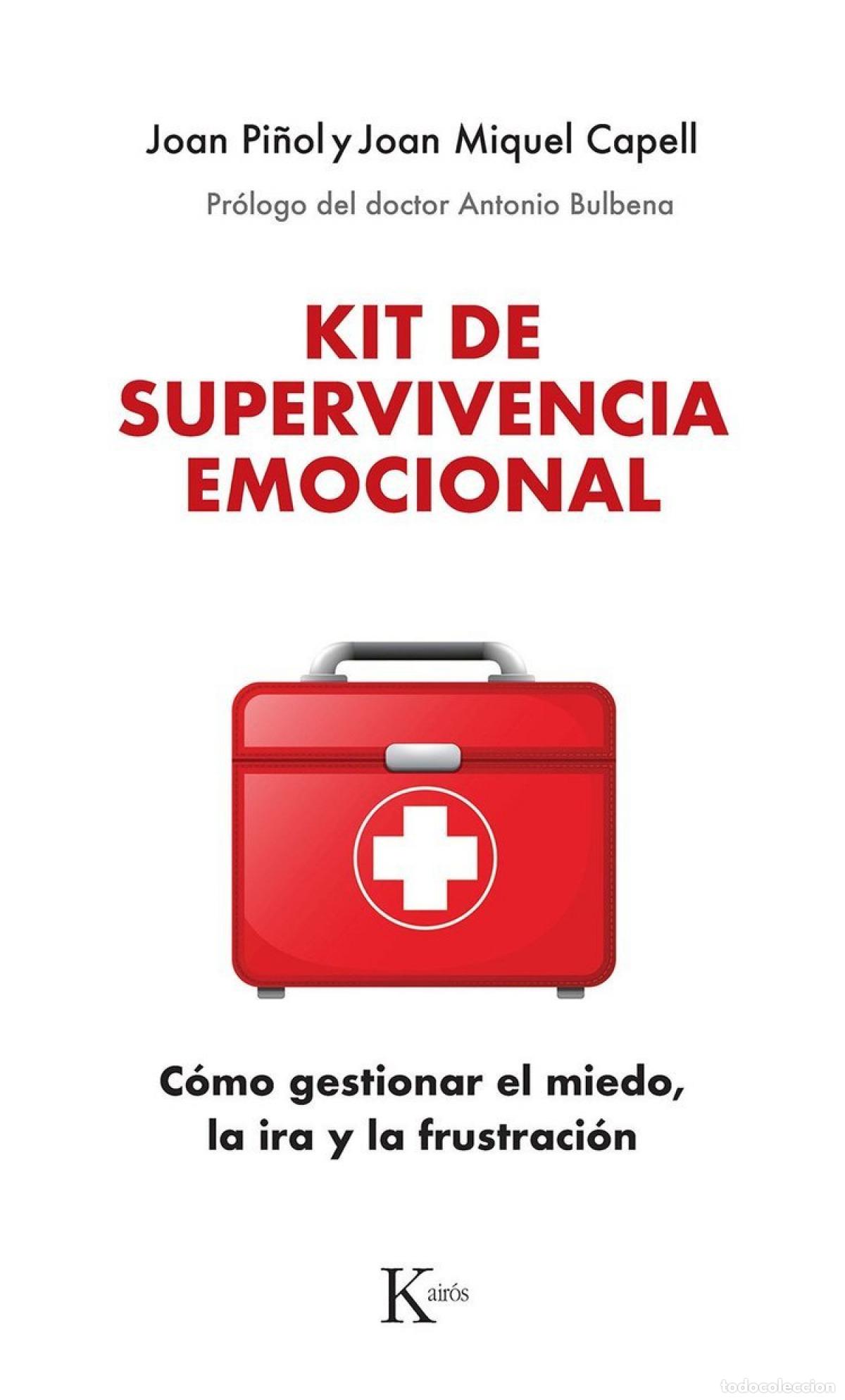 Libros: KIT DE SUPERVIVIENCIA EMOCIONAL - Joan Pi&ntilde;ol Forcadell