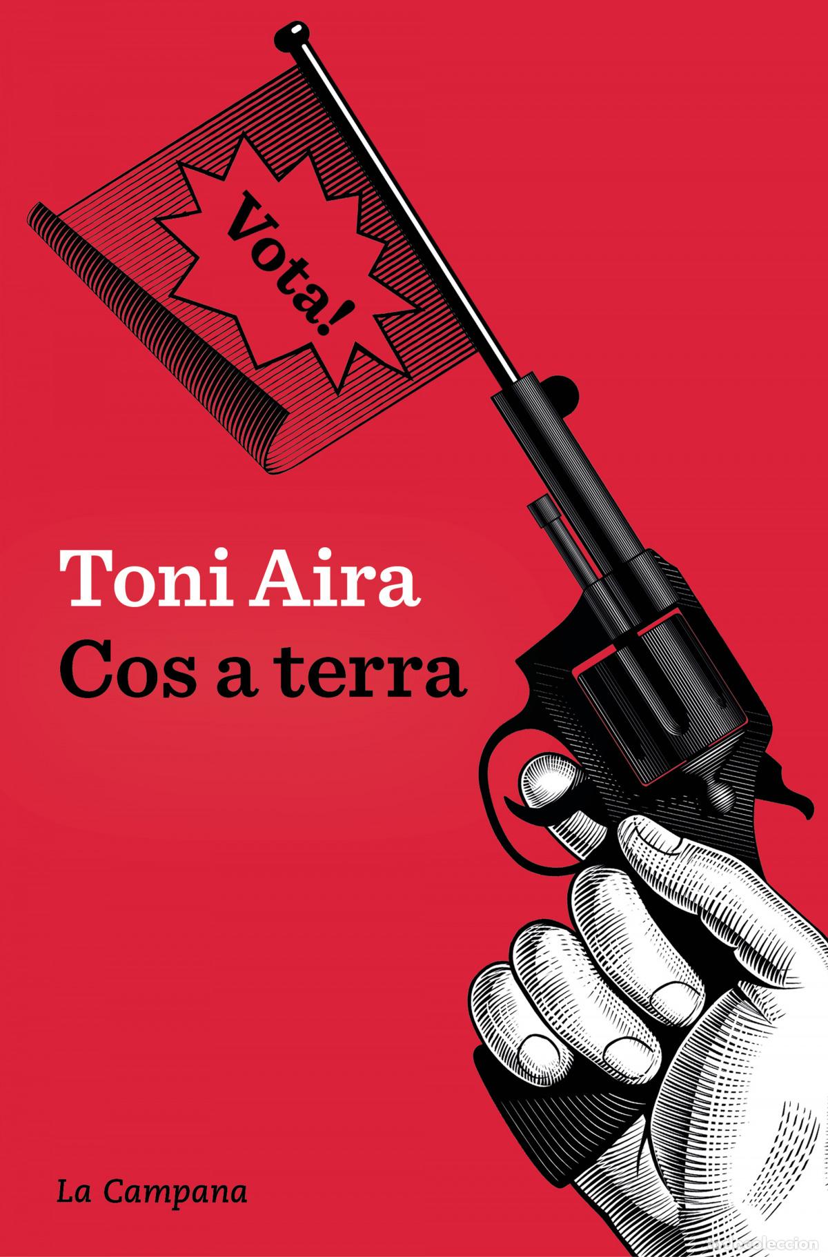 Libros: COS A TERRA - TONI AIRA FOIX