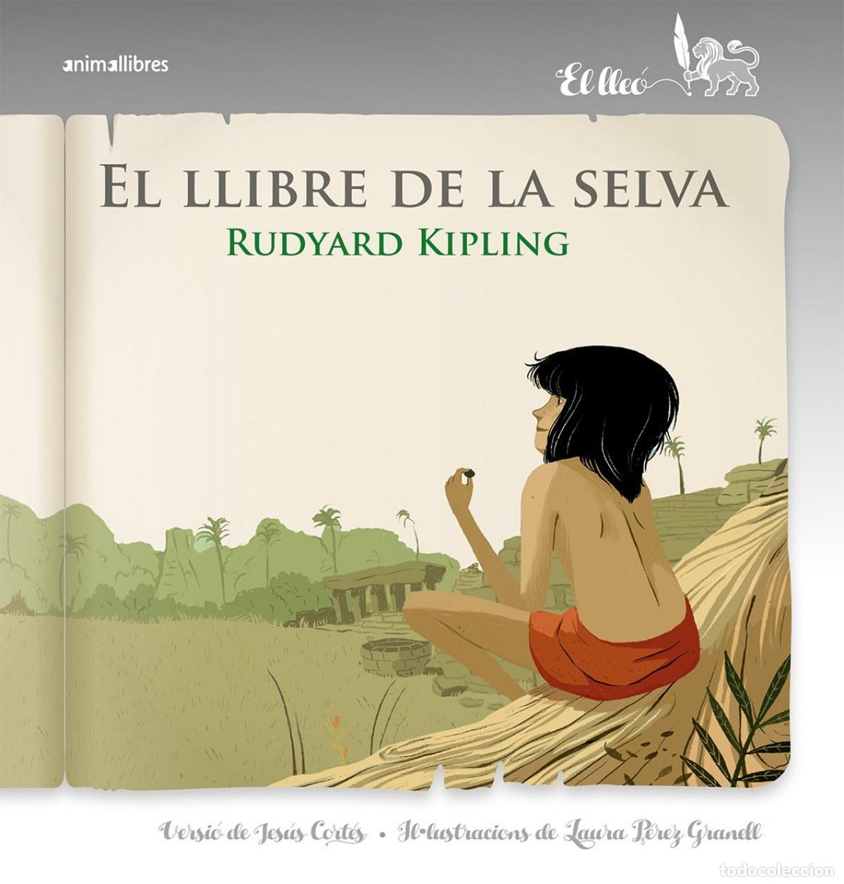 Libros: EL LLIBRE DE LA SELVA - Kipling, Rudyard