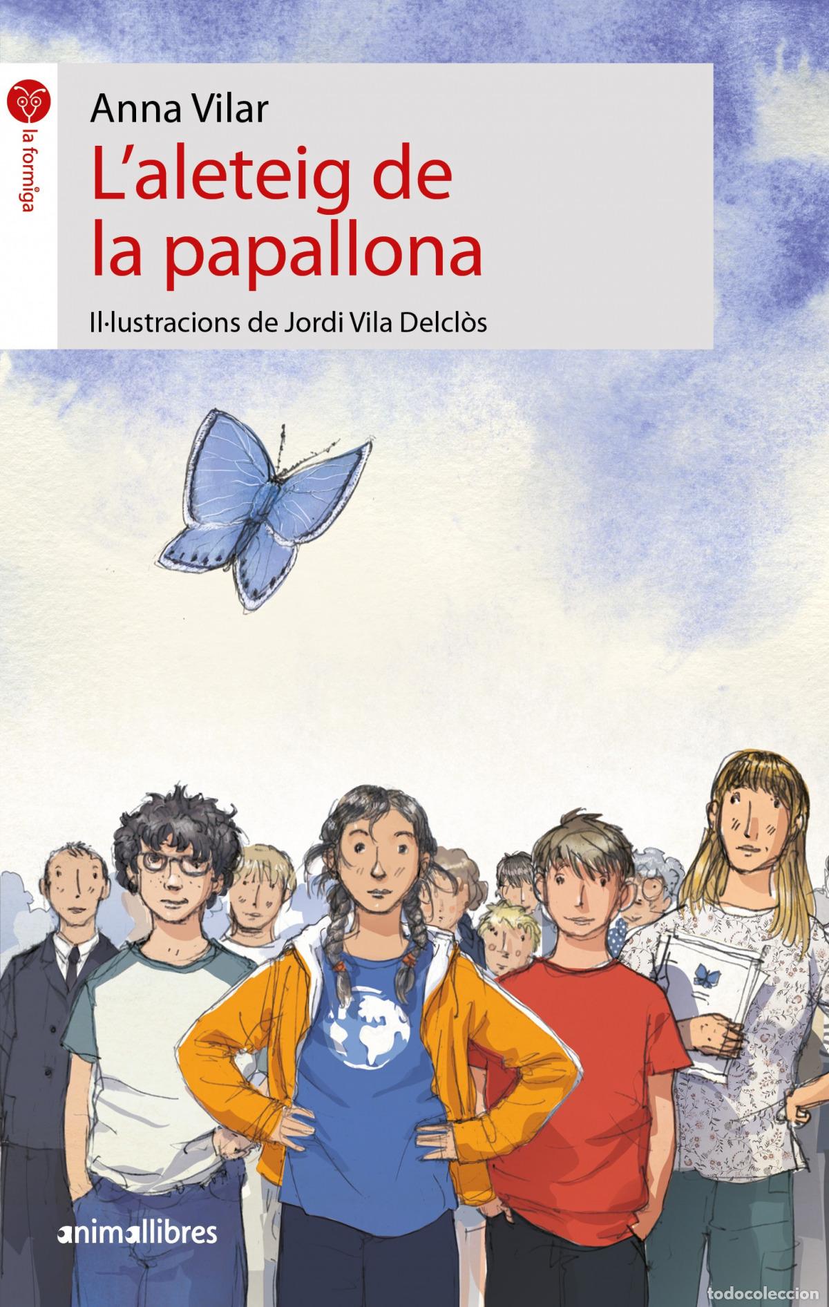 Livres: L'ALETEIG DE LA PAPALLONA - Vilar, Anna