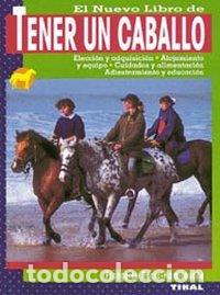 B&uuml;cher: TENER UN CABALLO - RACIC-HAMITOUCHE, FRANCOISE