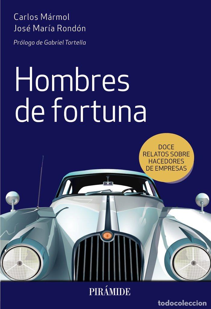 Livres: HOMBRES DE FORTUNA - MARMOL, CARLOS