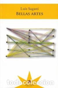 Libri: BELLAS ARTES - SAGASTI, LUIS