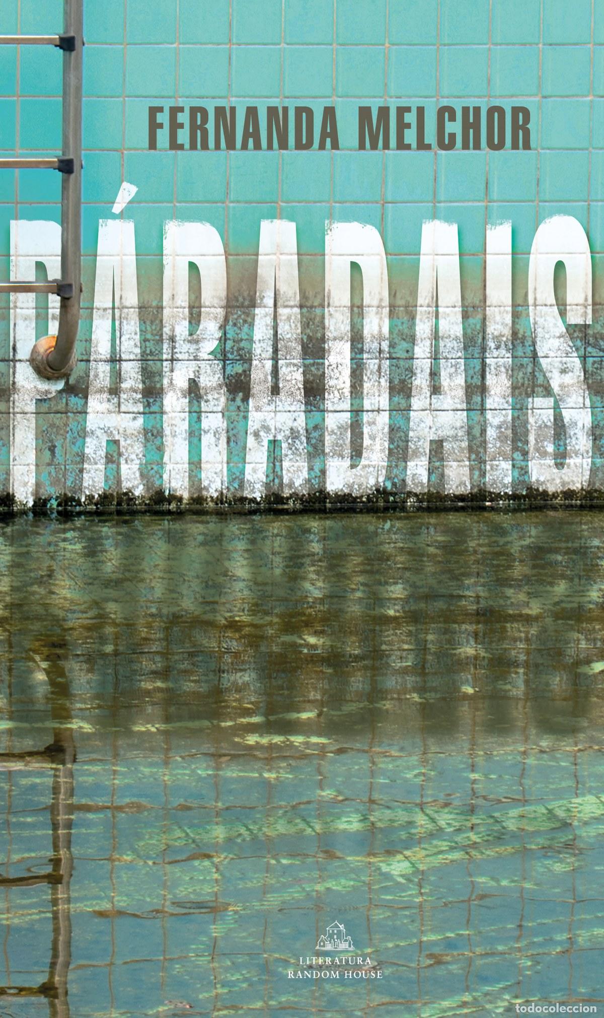 Libri: P&Aacute;RADAIS - Melchor, Fernanda