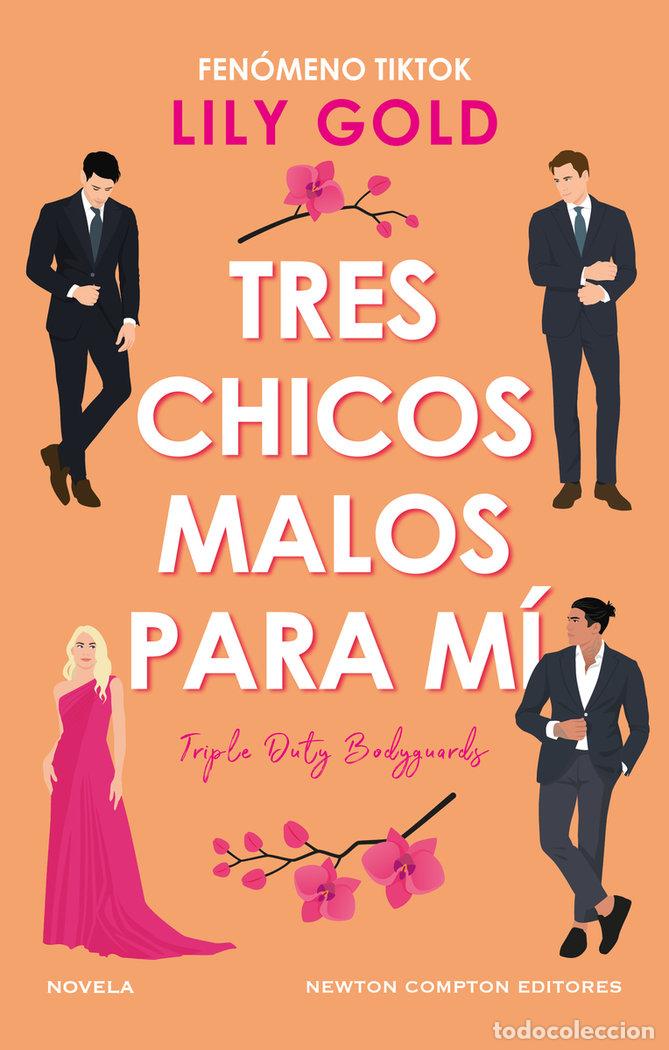 Libri: TRES CHICOS MALOS PARA MI - GOLD, LILY
