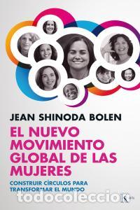 Libri: NUEVO MOVIMIENTO GLOBAL DE LAS MUJERES,EL - BOLEN, JEAN SHINODA