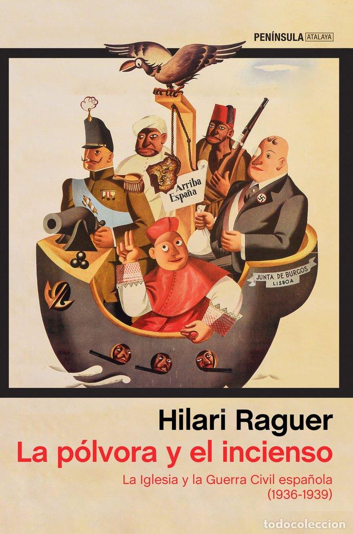 Libri: POLVORA Y EL INCIENSO,LA - RAGUER SU&Ntilde;ER, HILARI