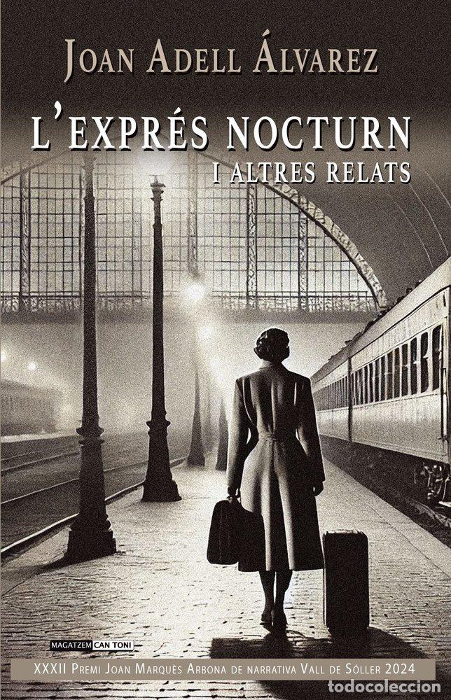 books: LEXPRES NOCTURN I ALTRES RELATS - ADELL &middot;LVAREZ, JOAN