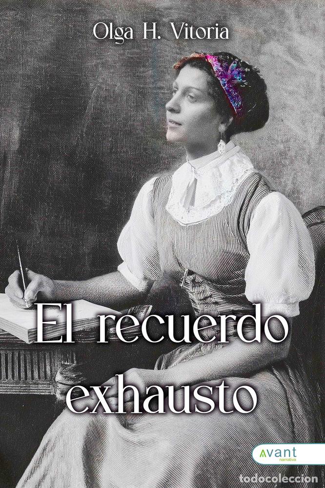 books: EL RECUERDO EXHAUSTO - H VITORIA, OLGA