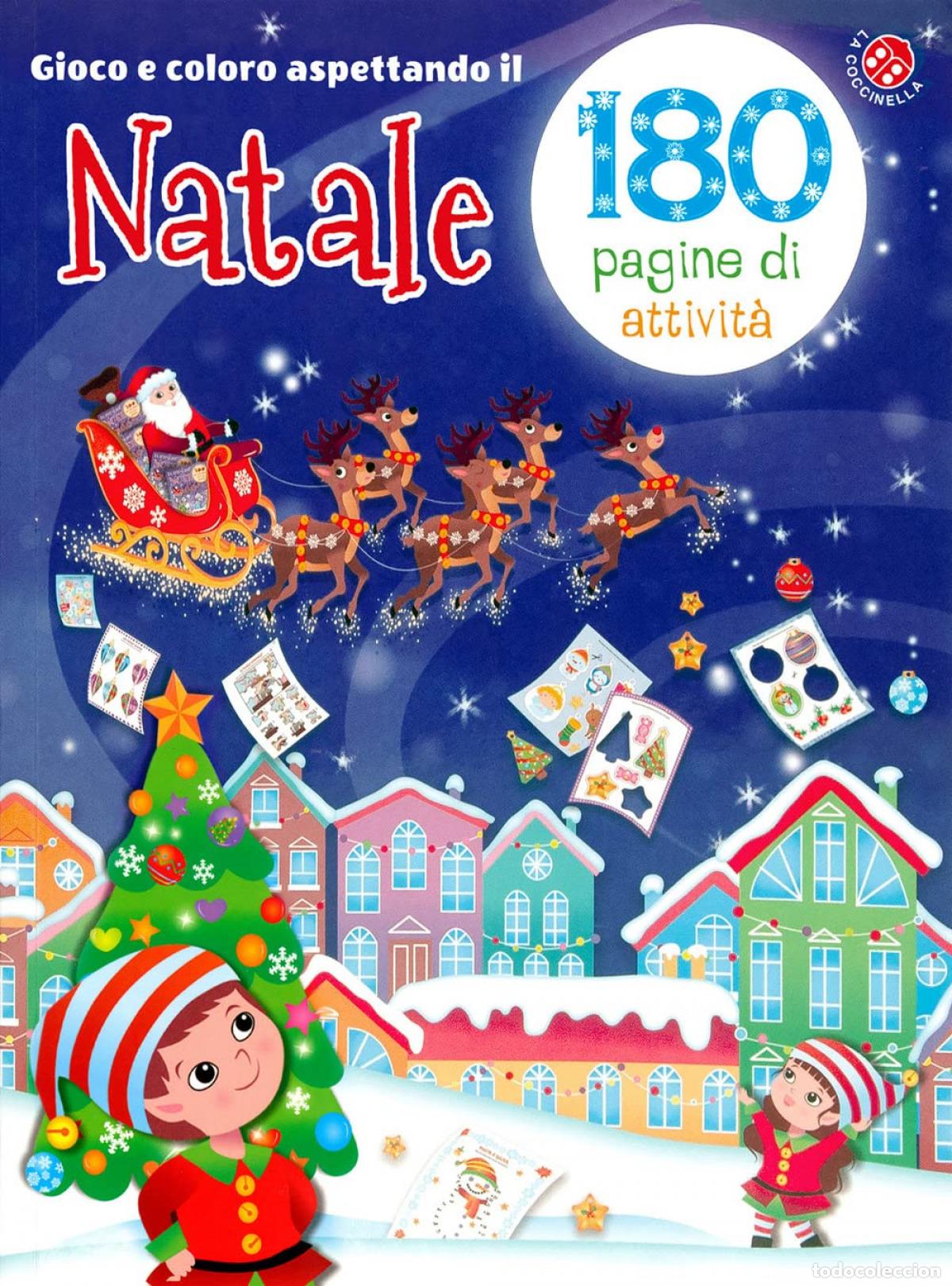 books: GIOCO E COLORO ASPETTANDO IL NATALE.(180 PAGINE DI ATTIVITA - VV.AA.