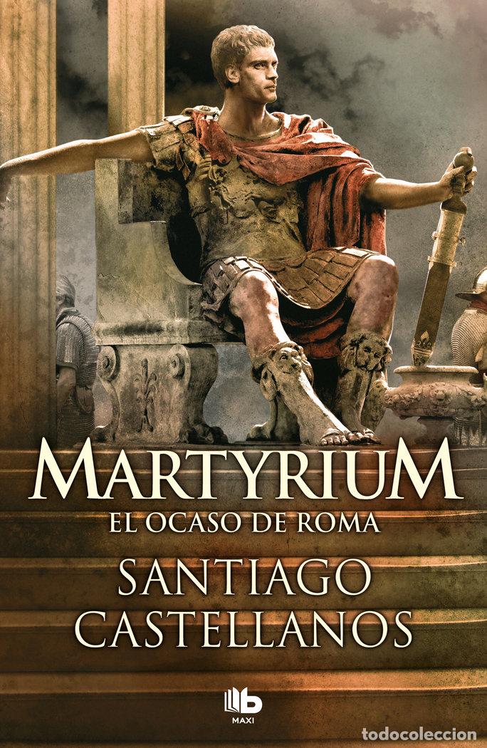 Libros: MARTYRIUM - CASTELLANOS, SANTIAGO