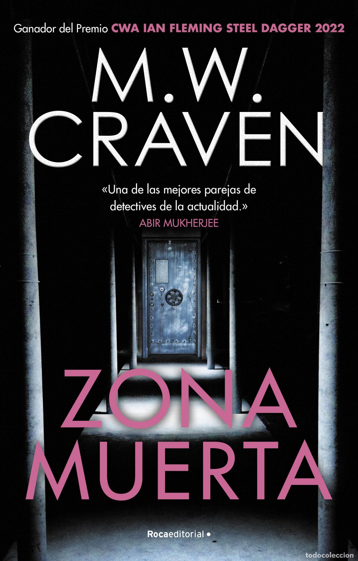 books: ZONA MUERTA. SERIE WASHINGTON POE 4 - Craven, M W