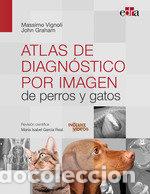 Libros: ATLAS DE DIAGNOSTICO POR IMAGEN DE PERROS Y GATOS - MASSIMO VIGNOLI