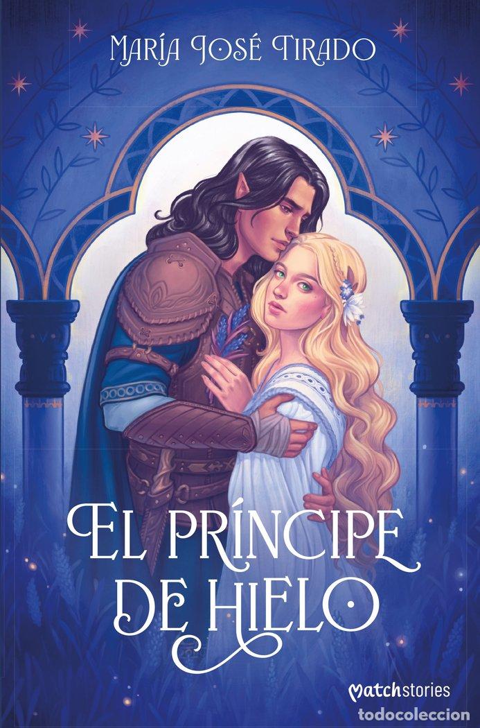 Libri: EL PRINCIPE DE HIELO - MARIA JOSE TIRADO