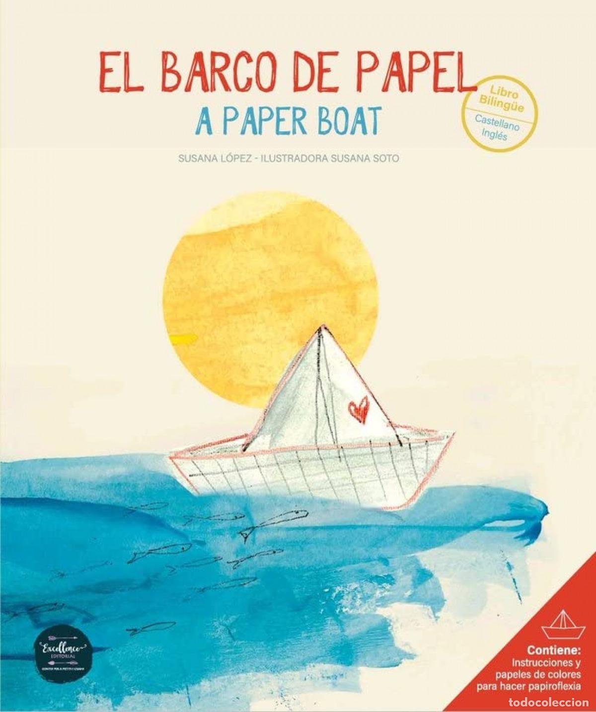 Livros: EL BARCO DE PAPEL - L&oacute;pez, Susana