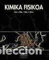 Livros: KIMIKA FISIKOA - SILBEY, ROBERT J.