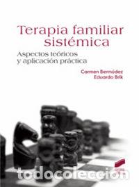 B&uuml;cher: TERAPIA FAMILIAR SISTEMICA - BERMUDEZ ROMERO, CARMEN