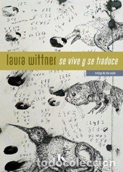 B&uuml;cher: SE VIVE Y SE TRADUCE - WITTNER, LAURA