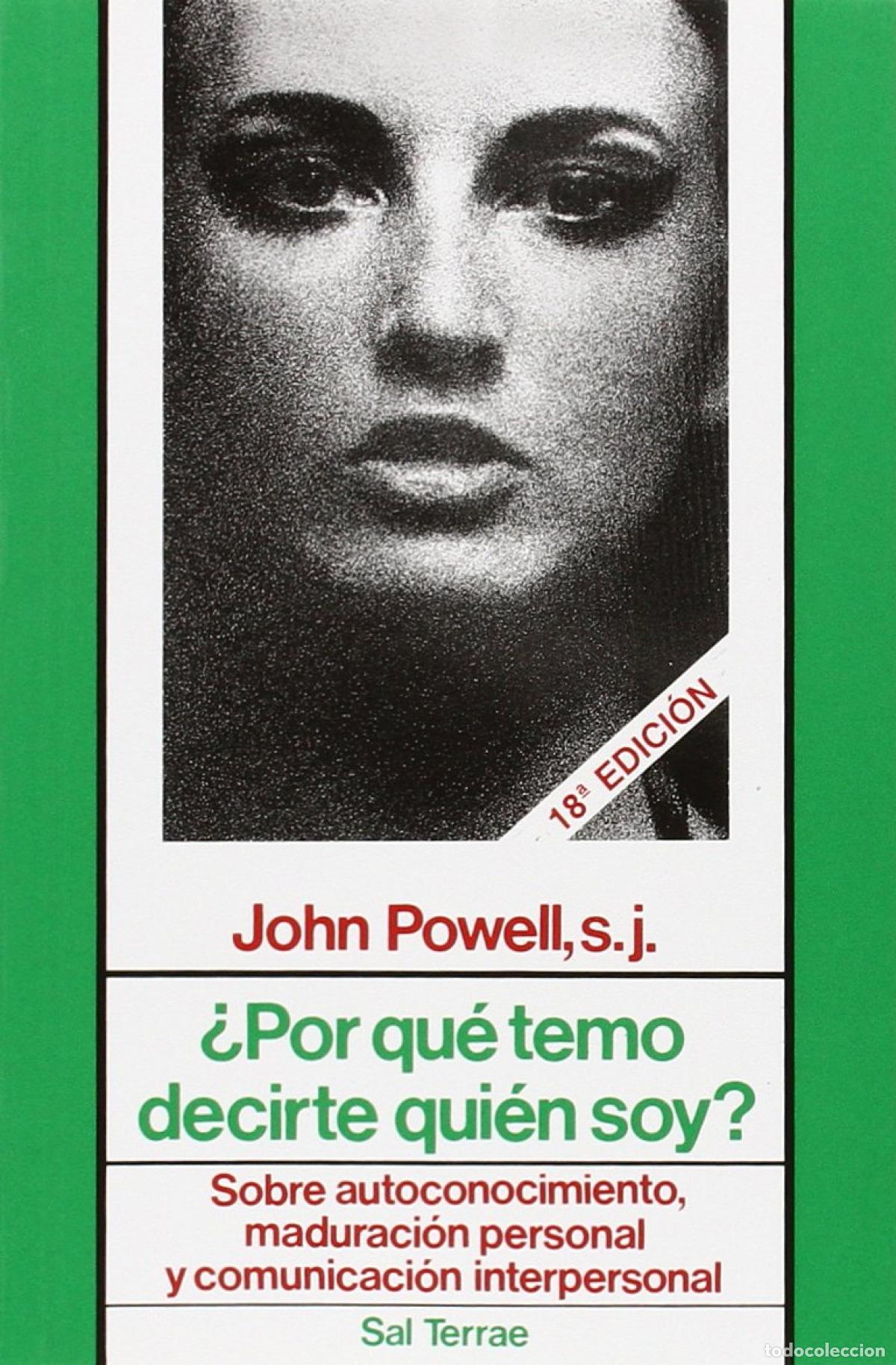 Livros: &iquest;POR QUE TEMO DECIRTE QUIEN SOY? - Powell, John