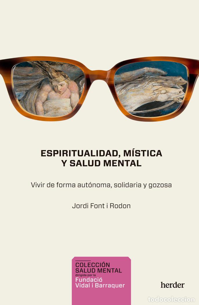 Livros: ESPIRITUALIDAD MISTICA Y SALUD MENTAL - FONT I RODON, JORDI