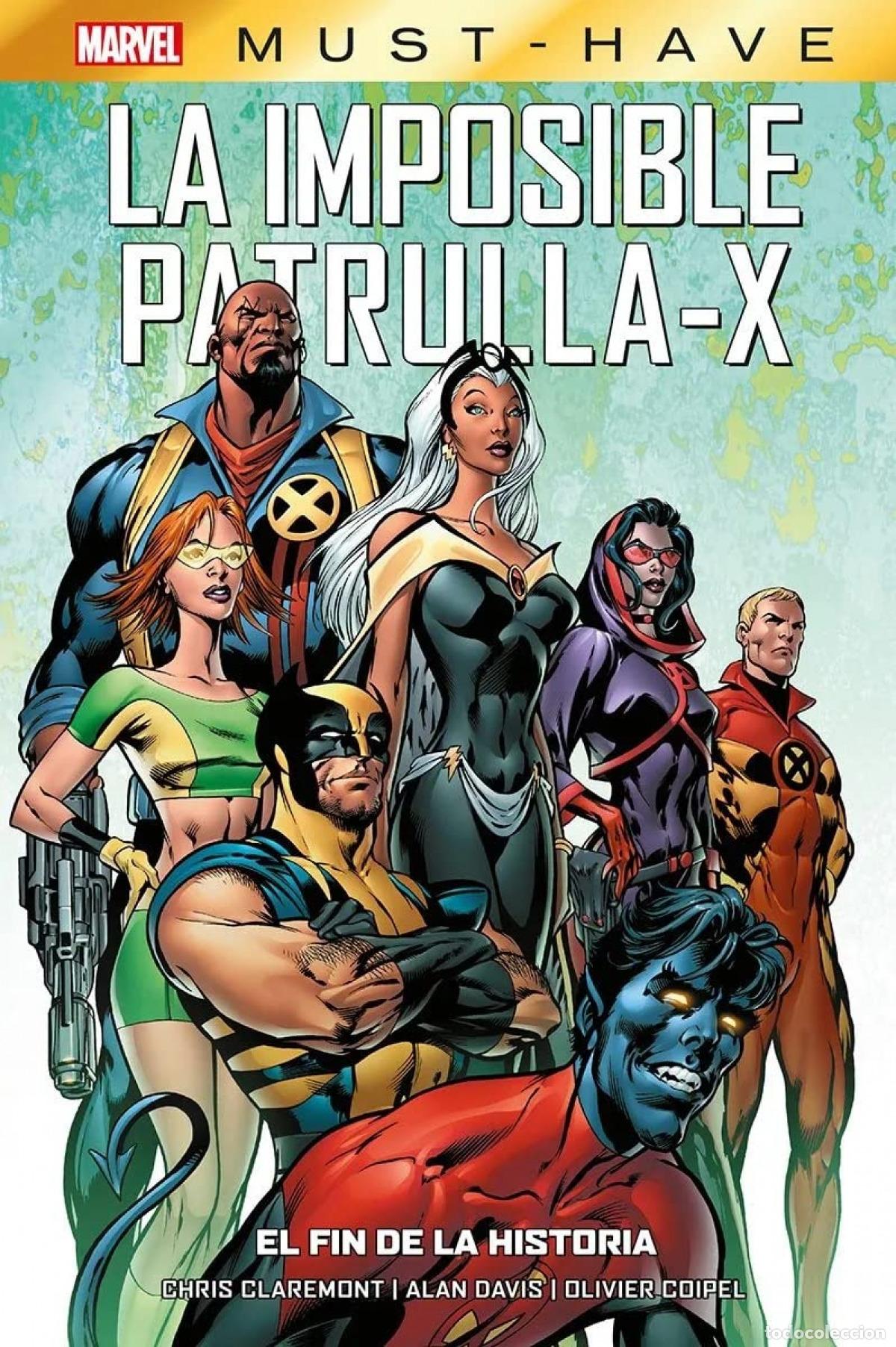 Livres: MARVEL MUST HAVE : LA IMPOSIBLE PATRULLA-X, 1 EL FIN DE LA HISTORIA - CHRIS CLAREMONT