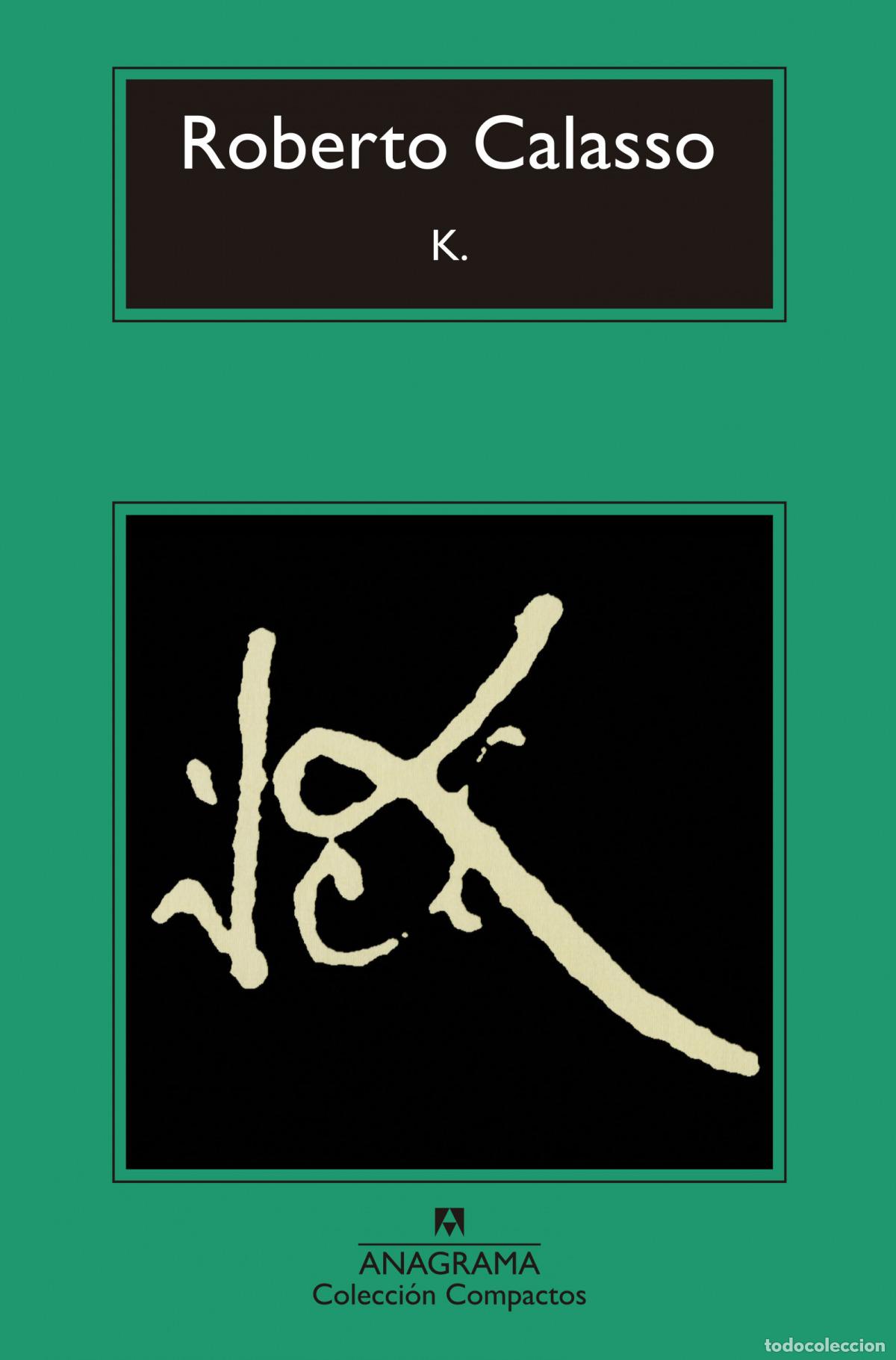 Livres: K. - Calasso, Roberto