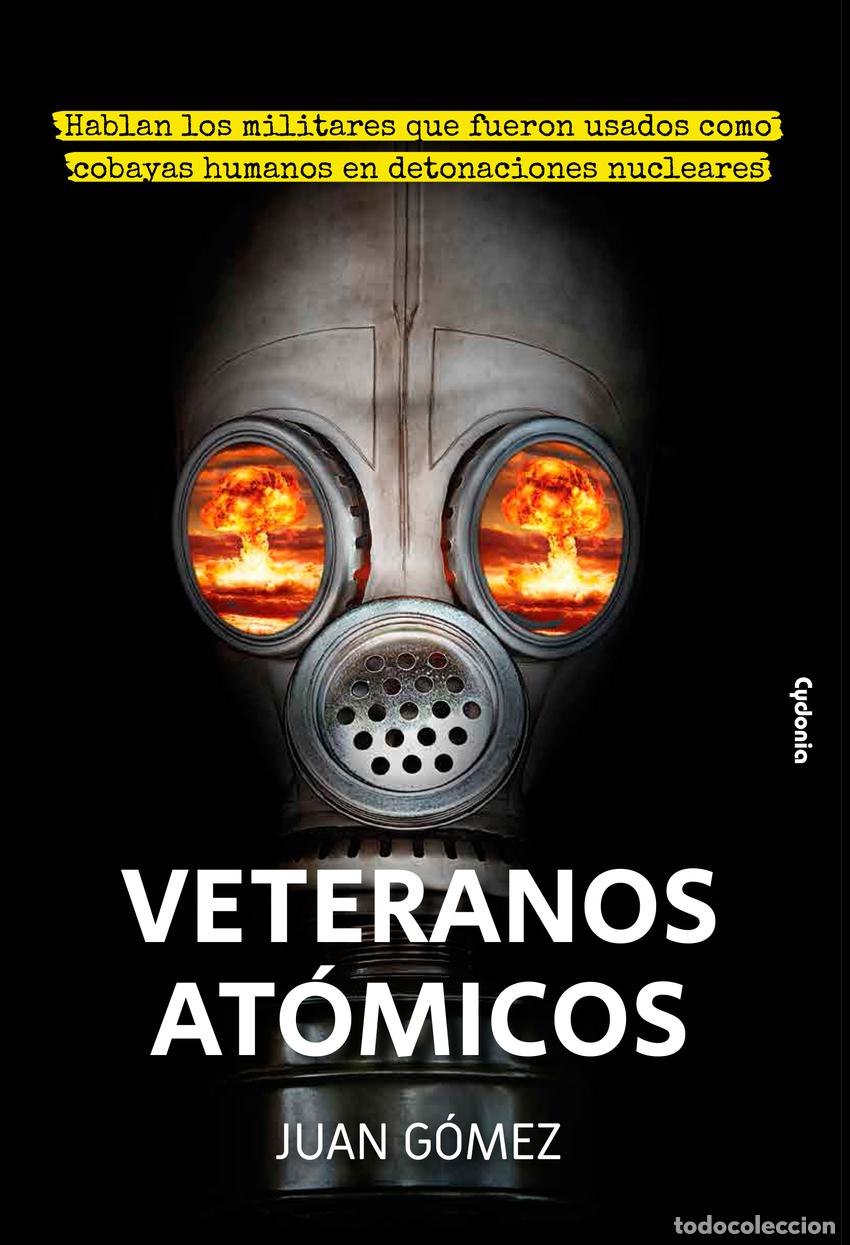 Livres: VETERANOS AT&Oacute;MICOS - G&Oacute;MEZ, JUAN