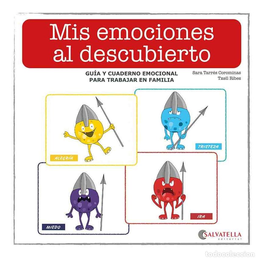 Livres: MIS EMOCIONES AL DESCUBIERTO - Tarr&eacute;s Corominas, Sara