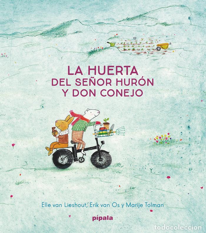 Libri: HUERTA DEL SE&Ntilde;OR HURON Y DON CONEJO - TOLMAN