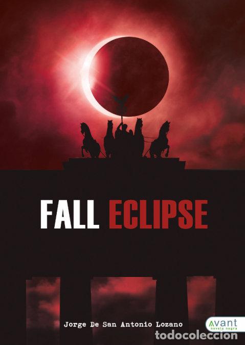 Libri: FALL ECLIPSE - DE SAN ANTONIO, JORGE