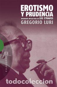 Libri: EROTISMO Y PRUDENCIA - LURI MEDRANO, GREGORIO