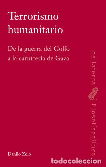 Livros: TERRORISMO HUMANITARIO - ZOLO, DANILO