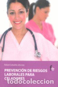 Libros: PREVENCI&Oacute;N DE RIESGOS LABORALES PARA CELADORES - CEBALLOS ATIENZA, RAFAEL