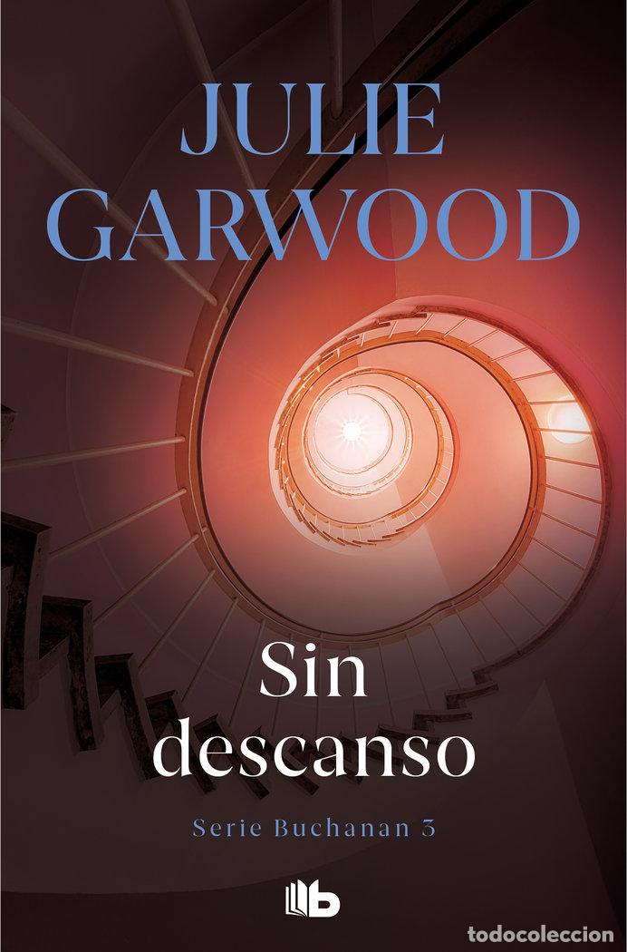 Libros: SIN DESCANSO ZB - GARWOOD, JULIE