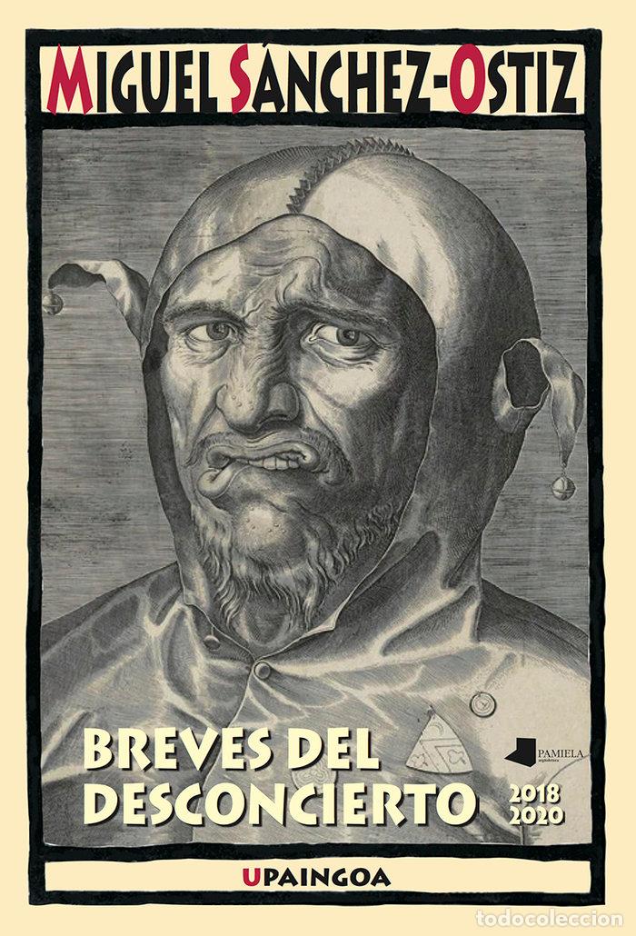 Libros: BREVES DEL DESCONCIERTO - SANCHEZ OSTIZ, MIGUEL