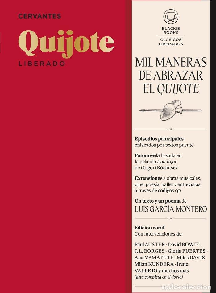 Livres: QUIJOTE LIBERADO - MIGUEL DE CERVANTES