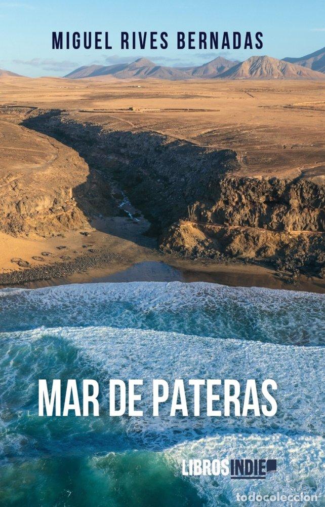 Livres: MAR DE PATERAS - RIVES BERNADAS, MIGUEL