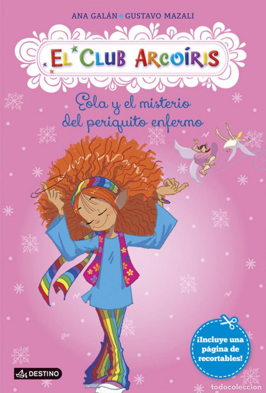 books: EOLA Y EL MISTERIO DEL PERIQUITO ENFERMO - Gal&aacute;n, Ana