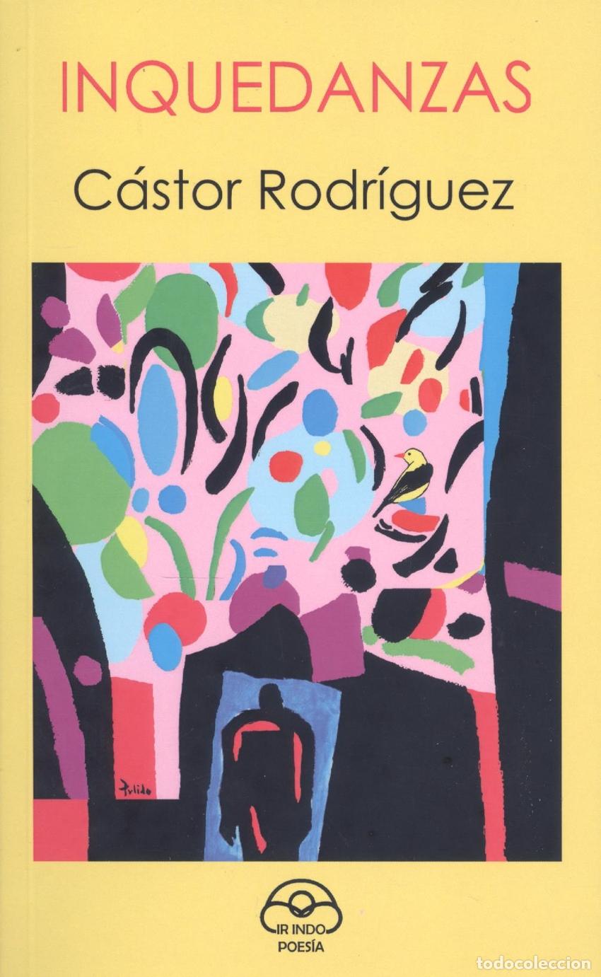 Livros: INQUEDANZAS - Rodr&iacute;guez, Castor