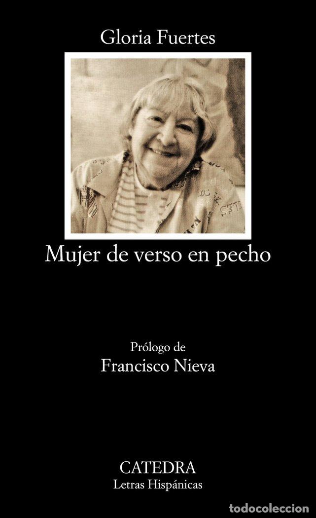Libros: MUJER DE VERSO EN PECHO LH CATEDRA - FUERTES, GLORIA