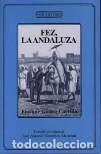 Livros: U GRANADA FEZ LA ANDALUZA - GOMEZ CARRILLO ENRIQUE