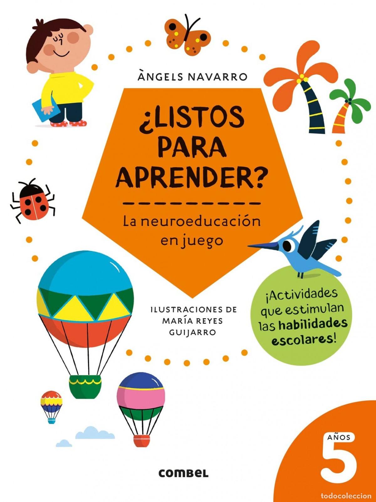 Livros: &iquest;LISTOS PARA APRENDER? LA NEUROEDUCACI&Oacute;N EN JUEGO 5 A&Ntilde;OS - NAVARRO, ANGELS