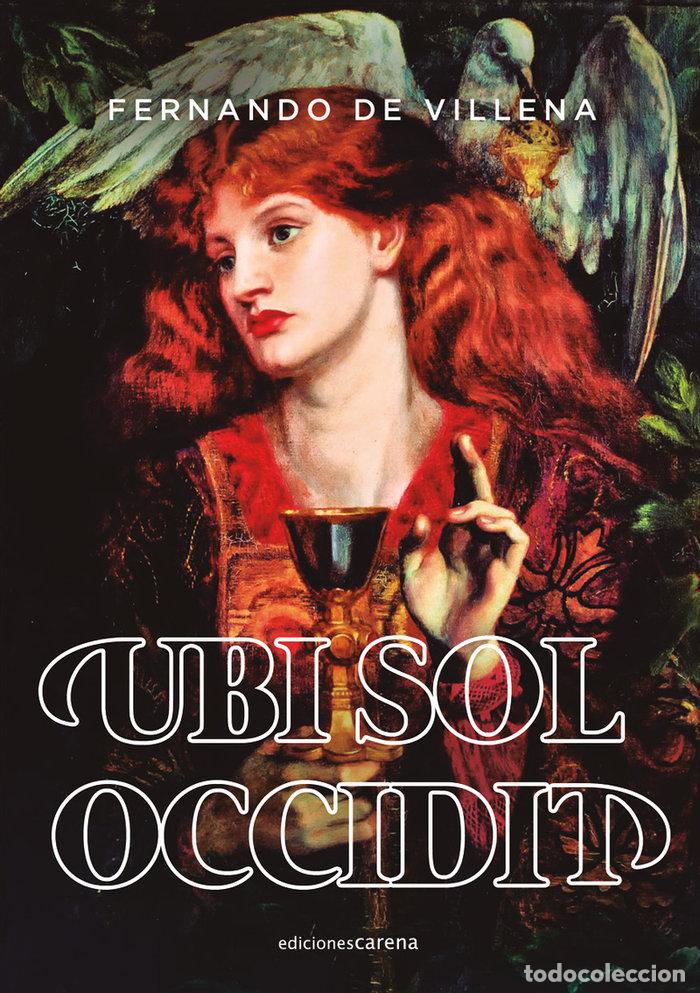 Livros: UBI SOL OCCIDIT - DE VILLENA, FERNANDO