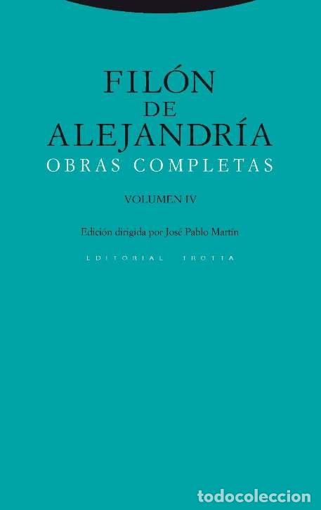 Livros: FILON DE ALEJANDRIA OBRAS COMPLETAS IV - DE ALEJANDRIA, FILON