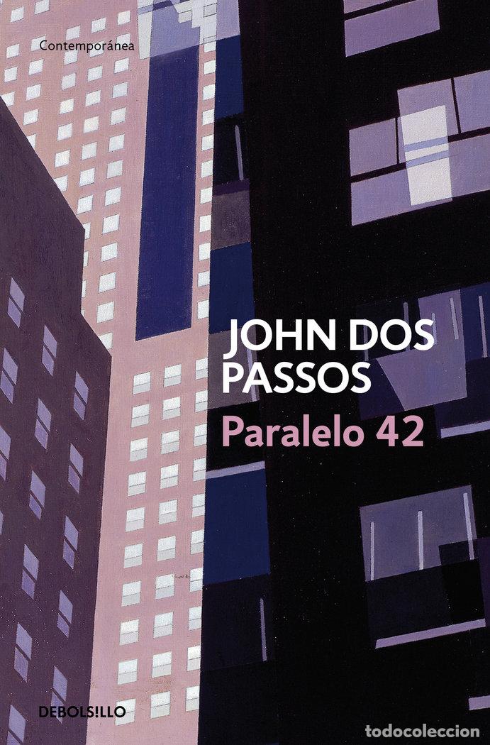 Libros: PARALELO 42 DBC - DOS PASSOS, JOHN